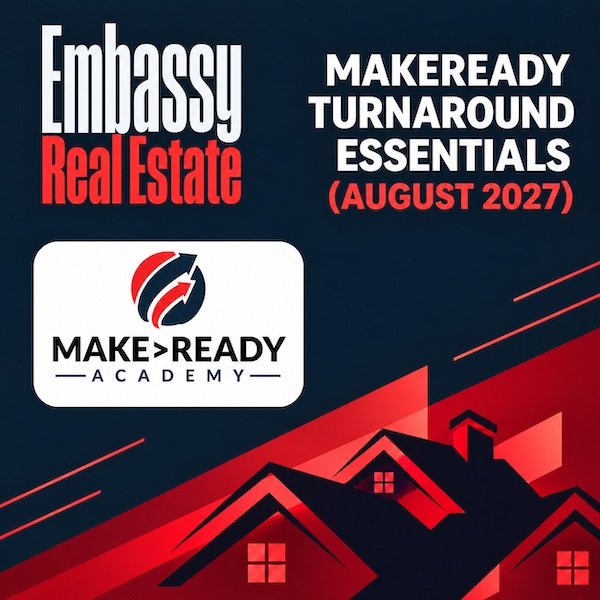 Embassy Real Property Turnaround Essentials (August 30, 2027)