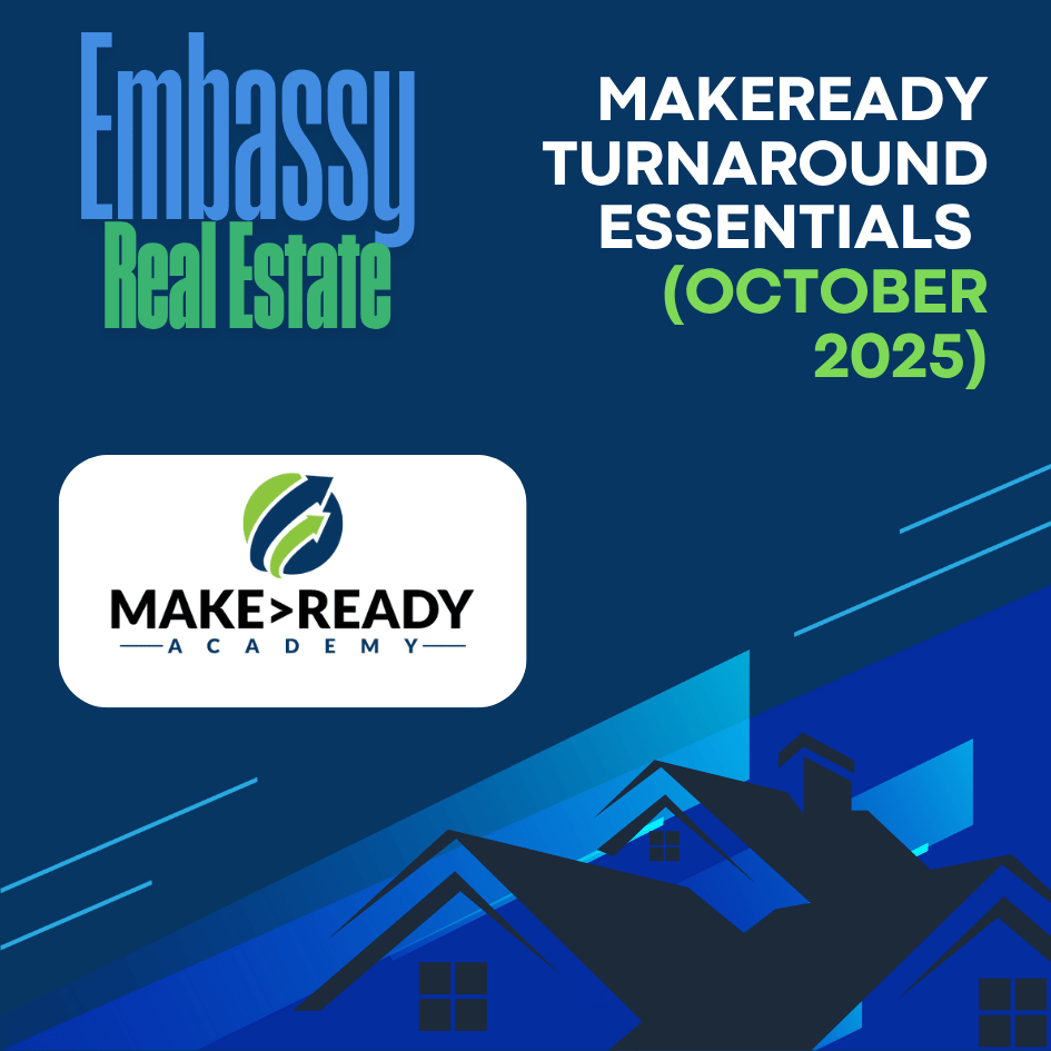 Embassy Real Property Turnaround Essentials (October 2025)