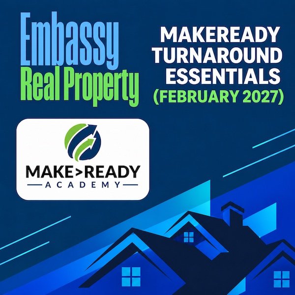 Embassy Real Property Turnaround Essentials (Starts February 8, 2027)